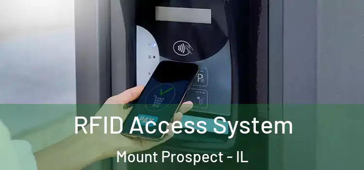  RFID Access System Mount Prospect - IL